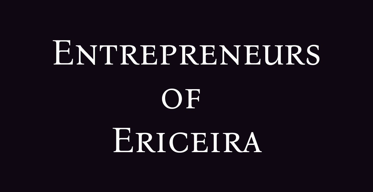 Entrepreneurs of Ericeira